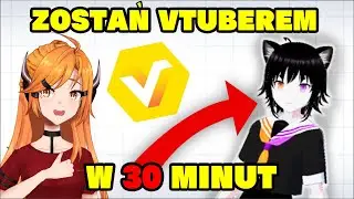 ZOSTAŃ VTUBEREM w 30 MINUT | Vroid studio TUTORIAL