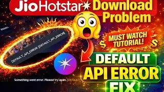 How to Fix JioHotstar Offline Video Download Problem | Default API Error | Something Went Wrong 2026