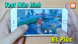 Test Cảm Ứng Đa Điểm màn Linh Kiện 6s Plus - Giá 250k trên Shopee