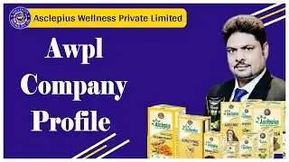 Awpl company profile || 5th year of asclepius ||   Asclepius Wellness Private Limited