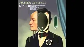 Hijack Da Bass-Krypton