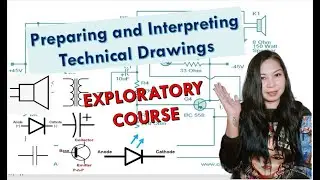 Preparing and Interpreting Technical Drawings l Grade 8-Exploratory (EPAS)