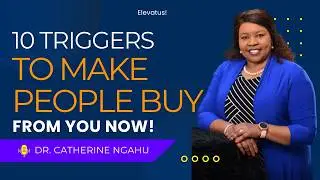 Use These 10 Triggers to Make People Buy From You