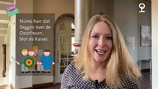Löppt - Ostfriesisches Platt für Anfänger Teil 41 - Friesische Freiheit