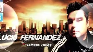 Lucio Fernandez te juro que te amo
