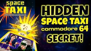 Space Taxi Easter Egg (Hidden Menu and features) Commodore 64