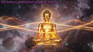 โพชฌงคปริตร 1 ชม. #บทสวดโพชฌง #healing #music #jazz #bossanova #relaxing #aisongs #buddhist #mantra