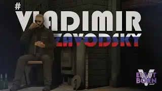 CANLI 🔴 I Vladimir Zavodsky I EightbornV Next