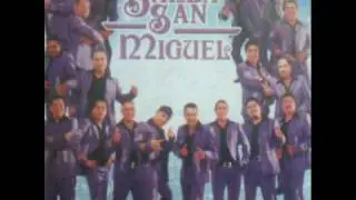 Banda San Miguel  Si Pero No