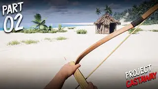 I BUILD A SURVIVAL EQUIPMENT in Project Castaway Gameplay #02