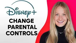 Как изменить родительский контроль на Disney Plus (2026)