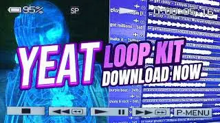 Yeat Loop Kit x Kankan loop Kit x Yeat Drum Kit x Yeat loop kit free download x free yeat loop kit