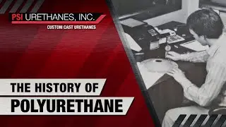 The History Of Polyurethane