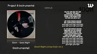 🎧 Good Night - 10cm (Jung Kook of BTS ver.)