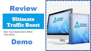 Ultimate Traffic Boost full review | Why do you need Ultimate Traffic Boost?