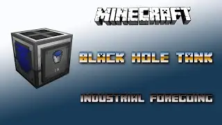 Black Hole Tank 💎 Minecraft Industrial Foregoing Tutorial 💎 Deutsch / German