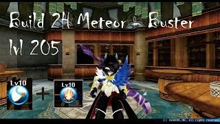 Toram Online - Build 2H Low Budget (Meteor + Buster)