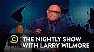 The Nightly Show - Goodbye, Friend - Bill Cosby Charged with Sexual Assault