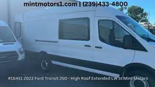 2023 Ford Transit 250 High Roof Extended LWB | Mint Motors Fort Myers Commercial Vans