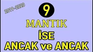 MANTIK | İSE, ANCAK ve ANCAK BAĞLAÇLARI