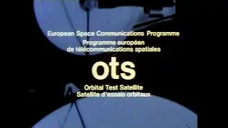 #1 ESA - OTS (Orbital Test Satellite) - LaserDisc TP... (cut version)