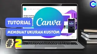 #canva 2 - Membuat desain kustom