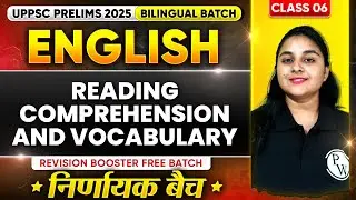 UPPCS English Revision | Reading Comprehension and Vocabulary🔥| Class-06 | UPPSC Prelims 2025