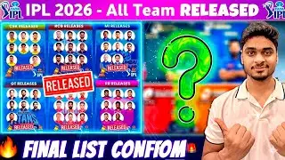 IPL 2026 All Team Released Players Final LIST🔥RCB CSK MI KKR SRH RR | IPL 2026 Retained Players List