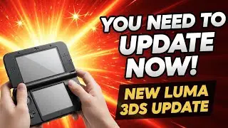 YOU NEED TO UPDATE NOW! NEW LUMA 3DS UPDATE