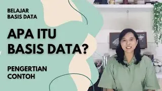Pengertian Data dan Basis Data | Basis Data