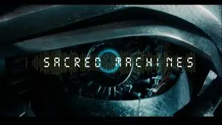 SACRED MACHINES