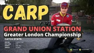 Win the Greater London Championship - Catch Carp in Grand Union - Fishing Sim World Pro Tour 2020