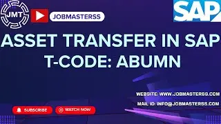 Asset Transfer in SAP using ABUMN  Practical Example