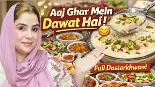 🔥 Aaj Ghar Mein Dawat Hai 🎉 Kheer Recipe, Full Dastarkhwan 😋 @Afshanyasirworld 