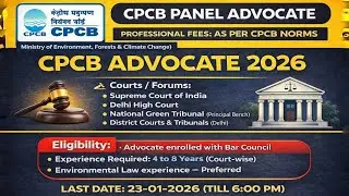 CPCB Advocate Vacancy 2026 | Supreme Court & NGT Panel | Last Date 23 Jan@LawSarkariHub