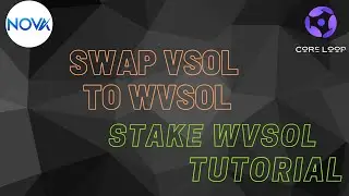 SWAP VSOL TO WVSOL | STAKE VSOL | SEND VSOL IN METAMASK | NOVA WALLET | COWSWAP AIRDROP || #VIDEO 10