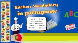 Learn Kitchen items in Portuguese | Utensils | Part 2 , #europeanportuguese #KitchenItems