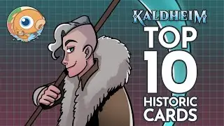 Top 10 Kaldheim Cards for Historic