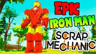 EPIC IRON MAN SCRAP MECHANIC!! THE BEST SCRAP MECHANIC BUILD!! Makiman