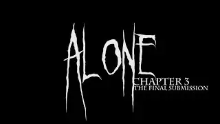 Alone: Chapter 3 