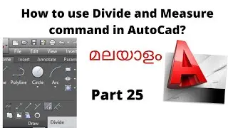 How to use Divide & Measure command in AutoCAD(മലയാളം)|Part 25