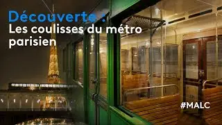 Découverte : les coulisses du métro parisien