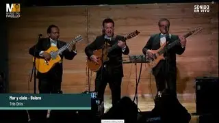 Trío Onix.- Bolero – El Mar y el Cielo
