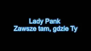 Lady Pank - Zawsze tam, gdzie Ty - podkład/akompaniament piano