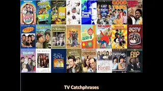 TV Catchphrases