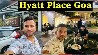 Hyatt Place Goa || best hotel at North Goa
