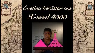 Evelina ber&auml;ttar om - X-Seed 4000
