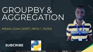 Python Pandas GroupBy & Aggregation Tutorial | agg(), Multiple Aggregations, Sorting & reset_index()