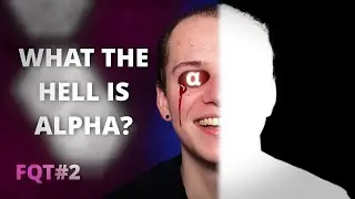 There's More to the Alpha Channel than Transparency.