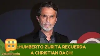 &iexcl;Humberto Zurita extra&ntilde;a cada d&iacute;a a Christian Bach!| Programa del 17 de junio de 2020 | Ventaneando